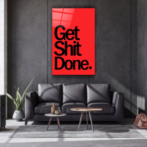 Get X Done - Designers Collection - Glass Wall Art